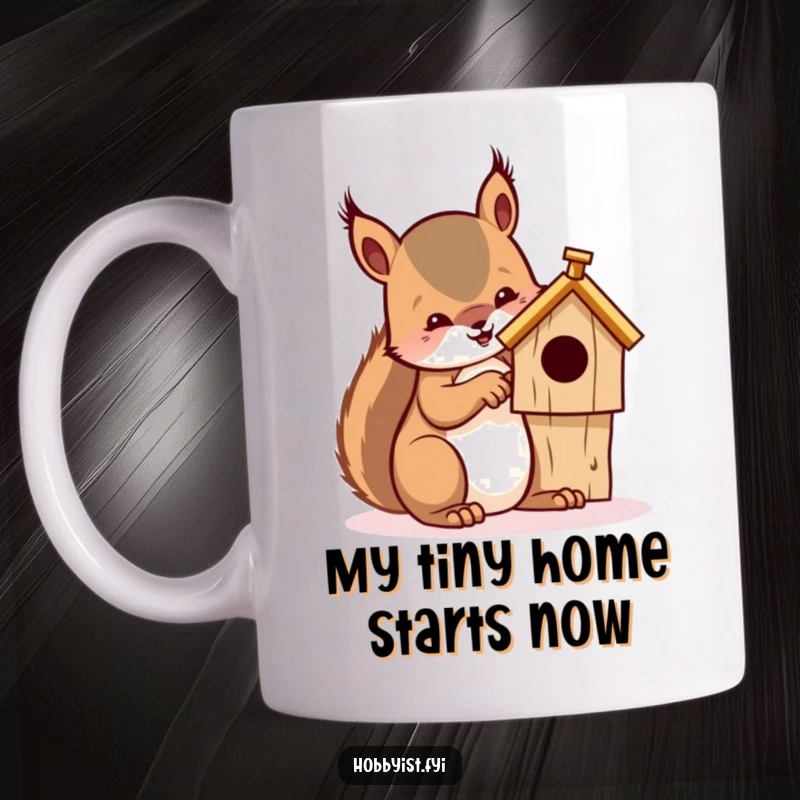 Funny mug with a determined squirrel meticulously whittling a tiny wooden birdhouse, showcasing its creative passion and focus.