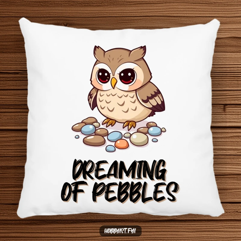 Funny owl pillow with a curious owl meticulously arranging a pile of shiny pebbles, soft humor.