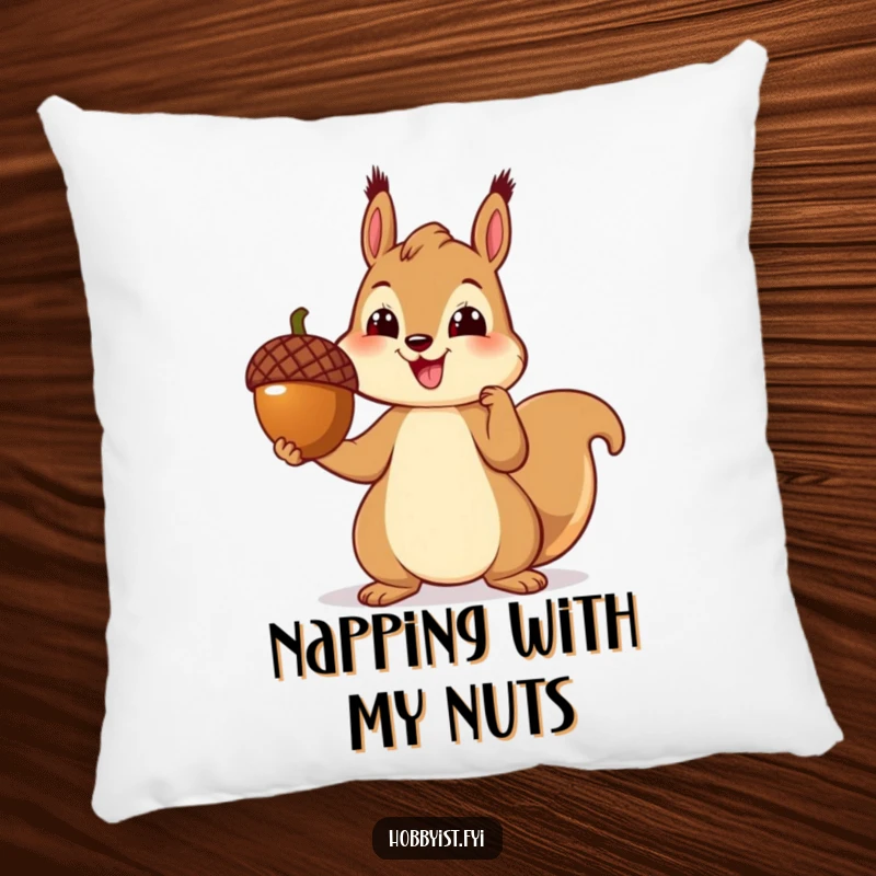 Funny decorative pillow featuring a cheerful squirrel proudly presenting a perfectly crafted acorn sculpture, adding comfort and humor.