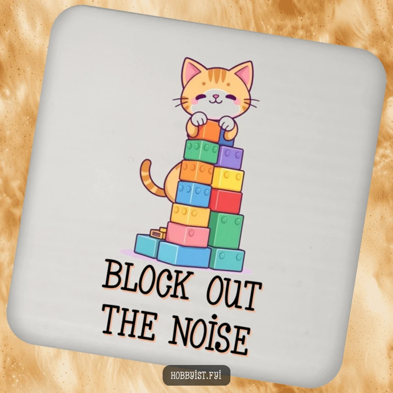 Funny Cat Blocks Tower Coaster: A playful cat building a tall block tower, perfect for a humorous tabletop.