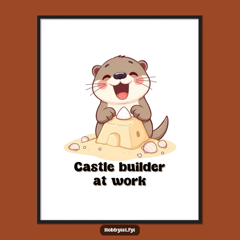 Funny Otter Sandcastle Poster: Excited Otter Beach Art, Wall Decor Gift