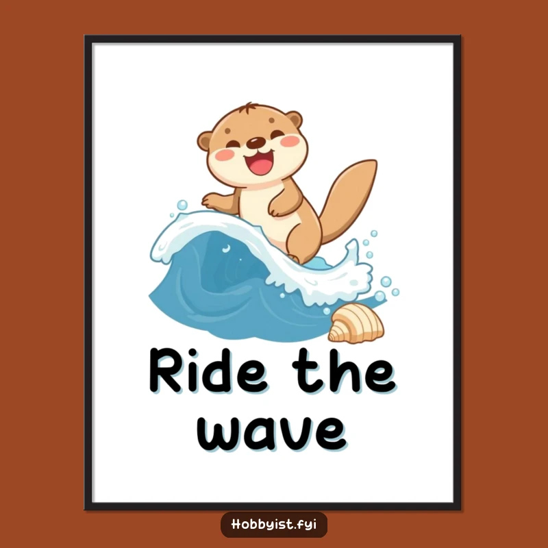 Funny Otter Wave Joy Poster - Whimsical Aquatic Wall Art