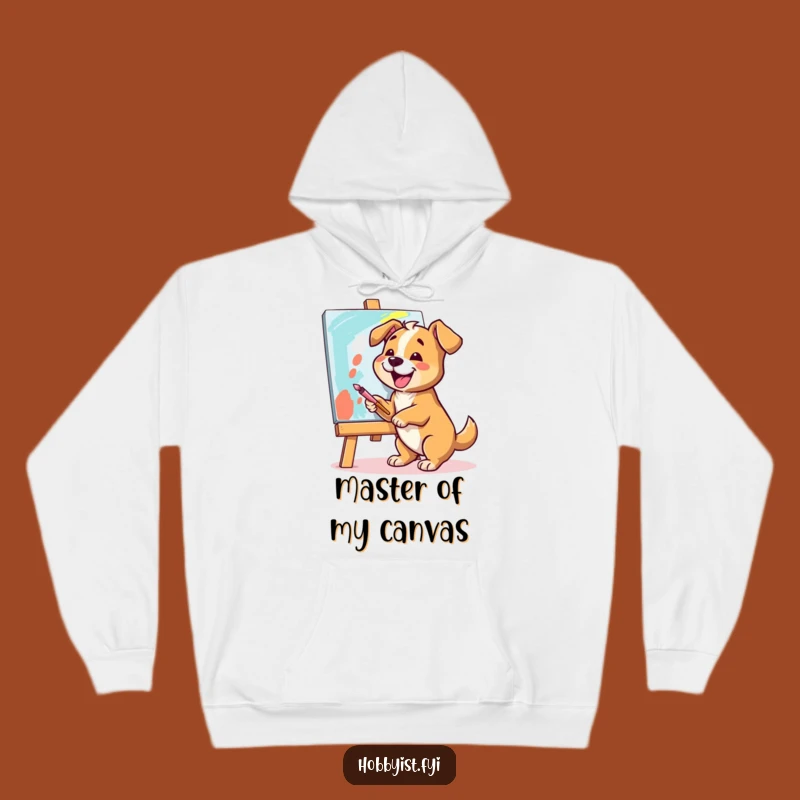 Funny Dog Painting Hoodie: Stay Inspired and Cozy