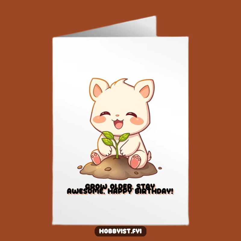 Free Printable Birthday Card: Joyful Creature Planting Hope - Funny Downloadable Gift