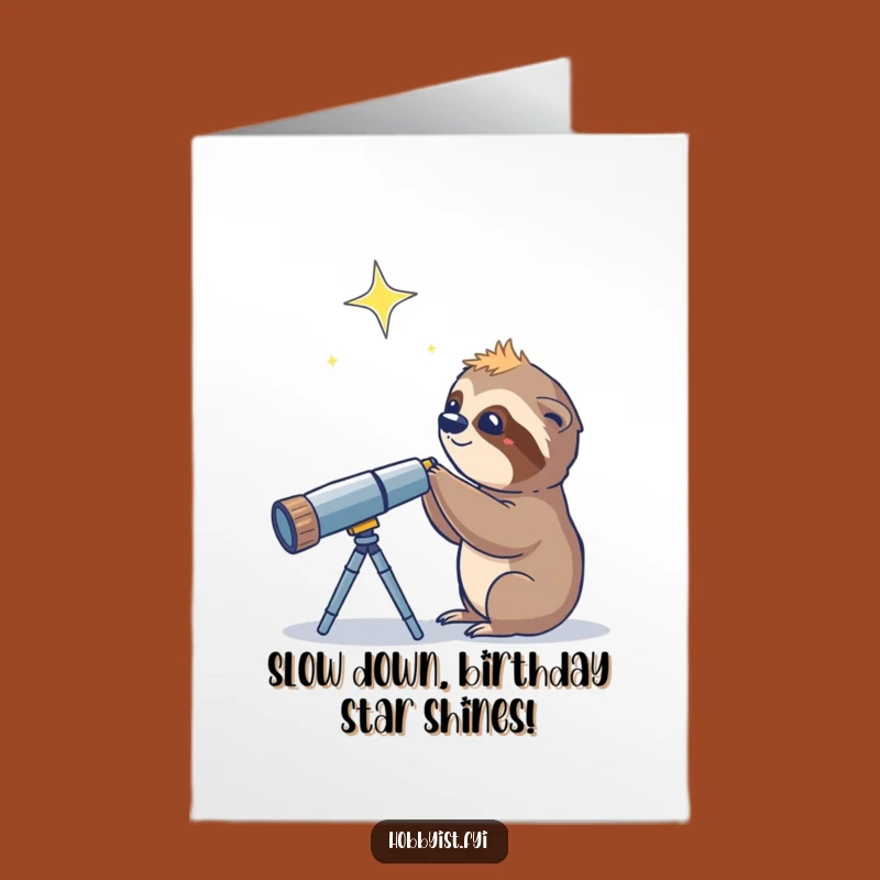 Free Printable Funny Sloth Birthday Card - Stargazing Humor, Downloadable Gift
