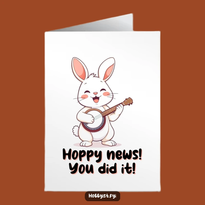 Free Printable Bunny Banjo Card: Funny Congratulations Downloadable Gift for Achievements