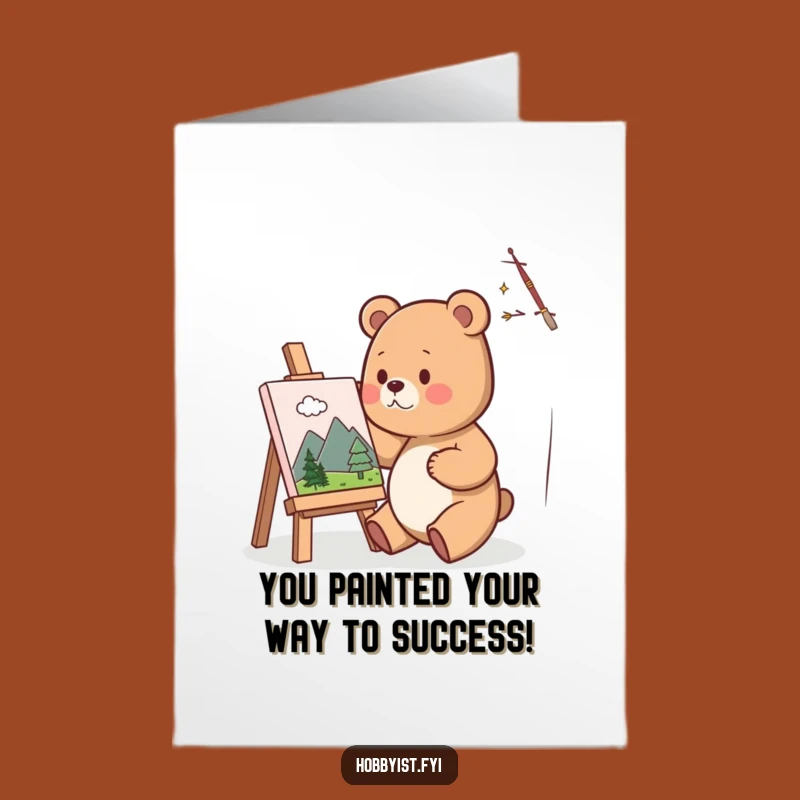 Free Printable Congrats Card: Bear Painter Celebrating Success with Humorous DIY Art