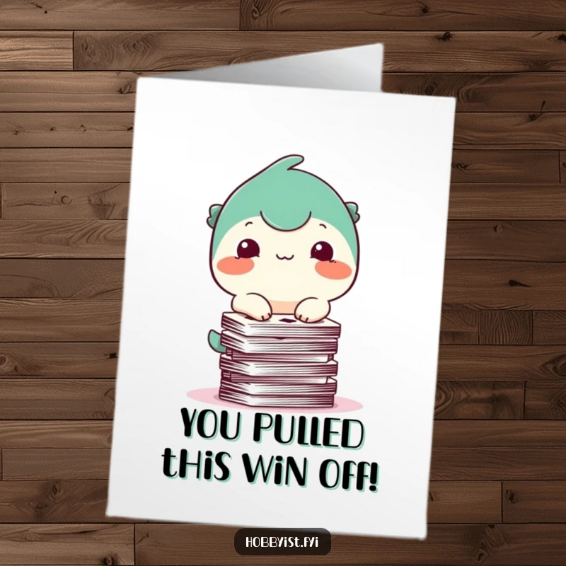 Funny Free Printable Congratulations Card: A creature bravely balances a teetering stack of playing cards, celebrating success with a quirky smile.