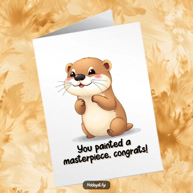 Funny Free Printable Congratulations Card: A playful otter painting a colorful picture, celebrating a creative accomplishment.