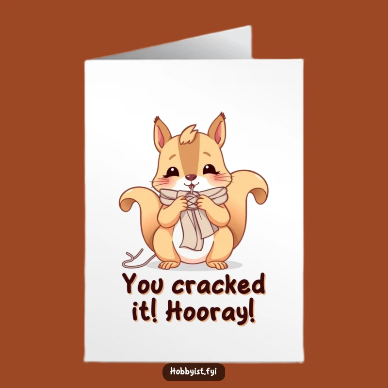 Free Printable Congrats Card: Knitting Squirrel - Funny Downloadable Gift!