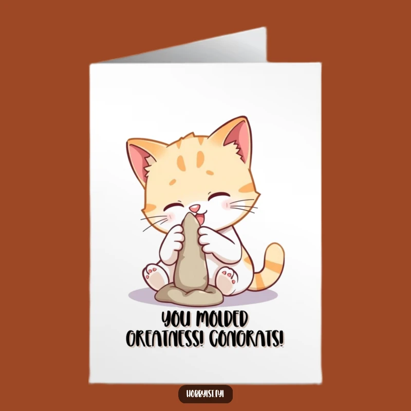 Free Printable Congrats Card: Funny Cat Sculptor, Artistic DIY Download
