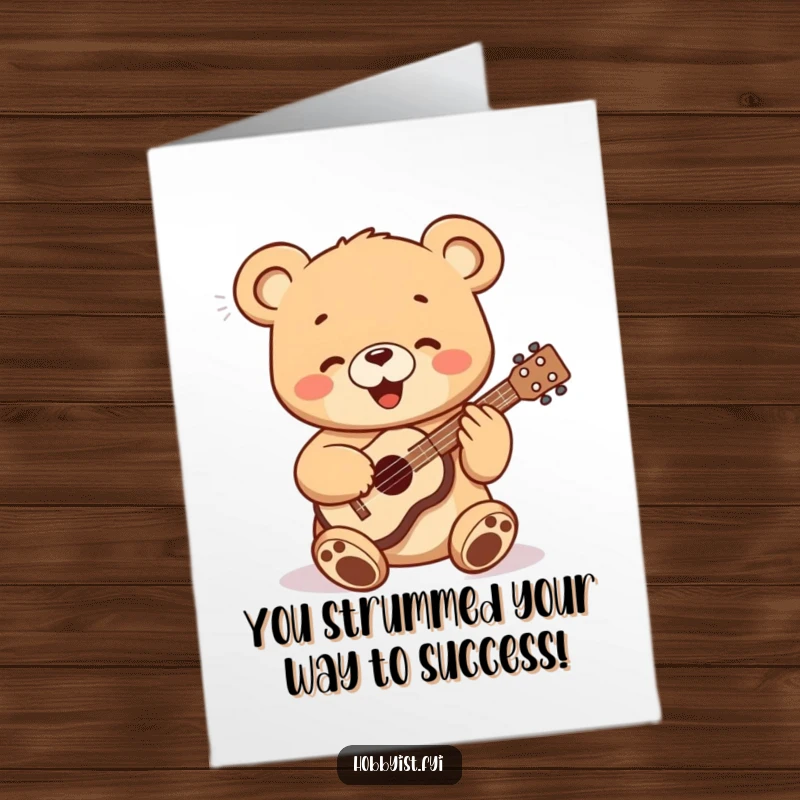 Funny free printable congratulations card showcasing a bear cub playing a ukulele, radiating pure happiness and excitement.