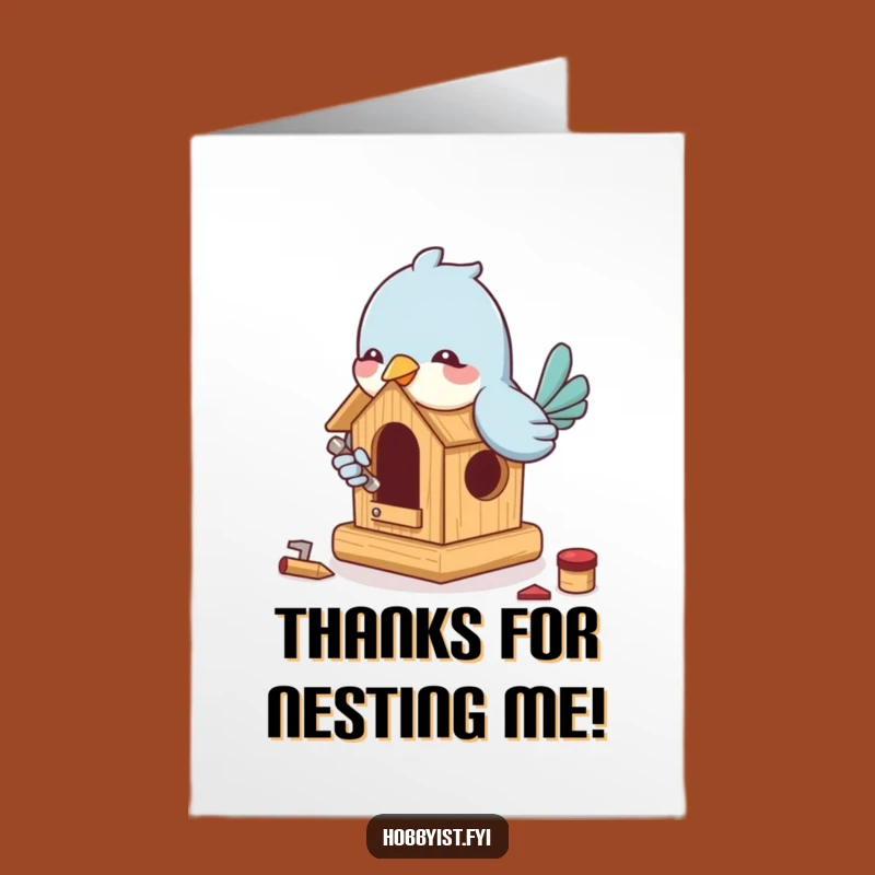 Free Printable Thank You Card: Bird Building Birdhouse, Tiny Tools, Humorous Downloadable Appreciation Gift