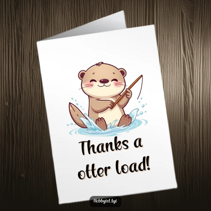 Funny free printable thank you card with a kawaii otter splashing playfully with a tiny fishing rod, expressing gratitude.