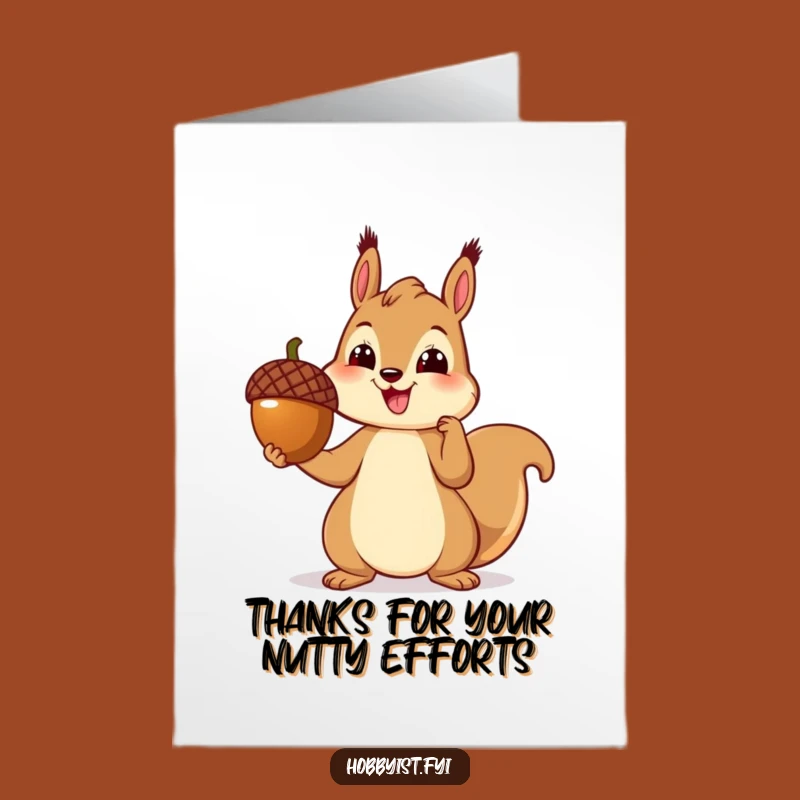Hilarious Free Printable Squirrel Thank You Card - DIY Downloadable Art for Unique Gifts