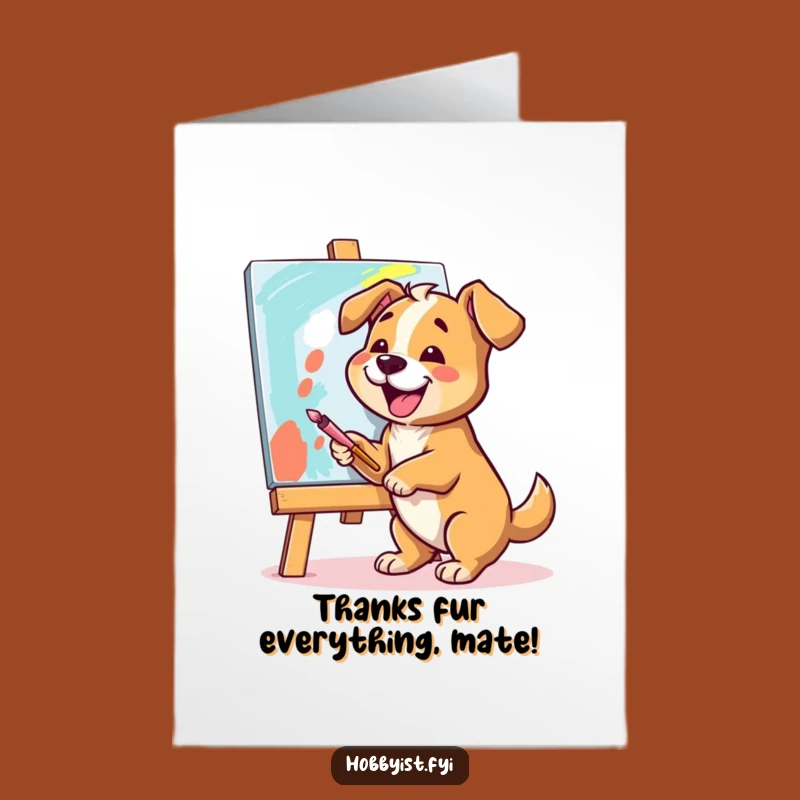 Free Printable Thank You Card: Painting Dog, Vibrant Canvas, Humorous Downloadable Appreciation Gift