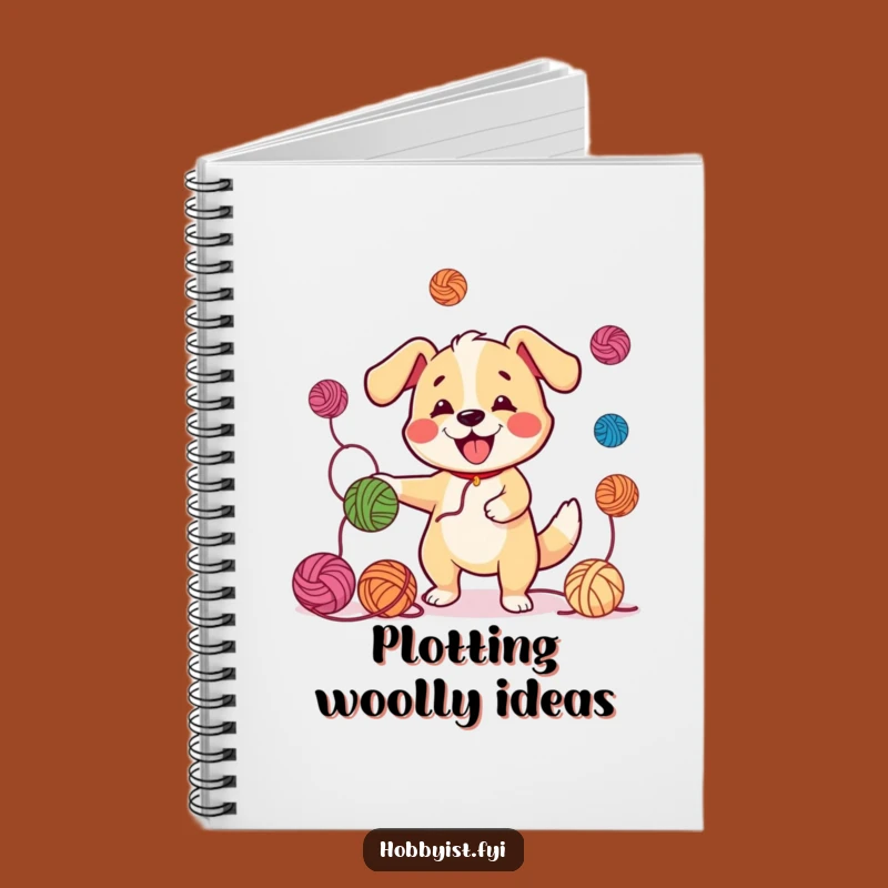 Funny Juggling Dog Yarn Notebook: Jot Down Your Creative Ideas