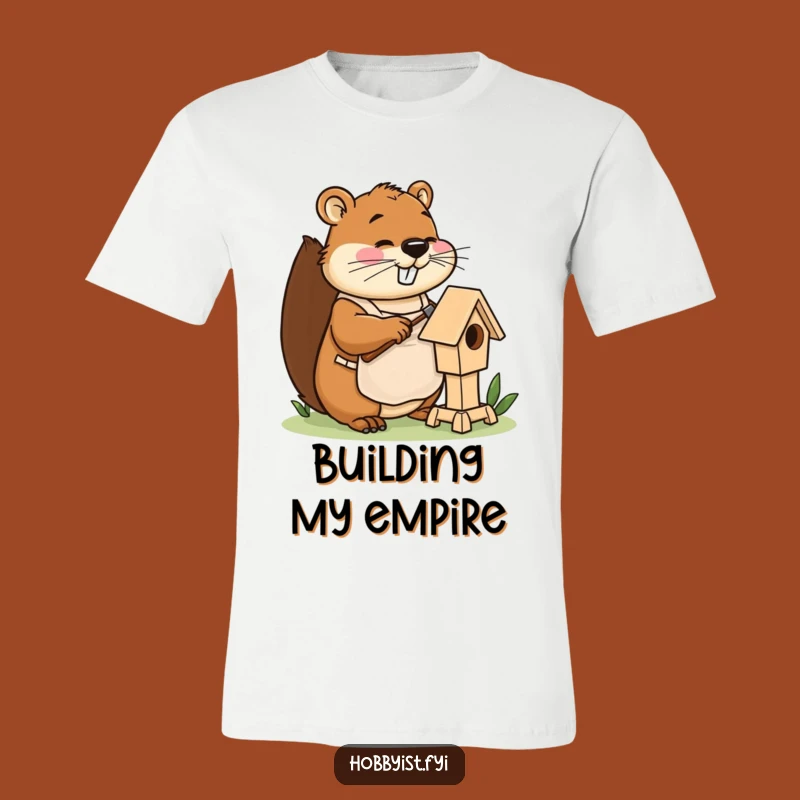 Funny Beaver Builder T-Shirt: Wear Your DIY Pride