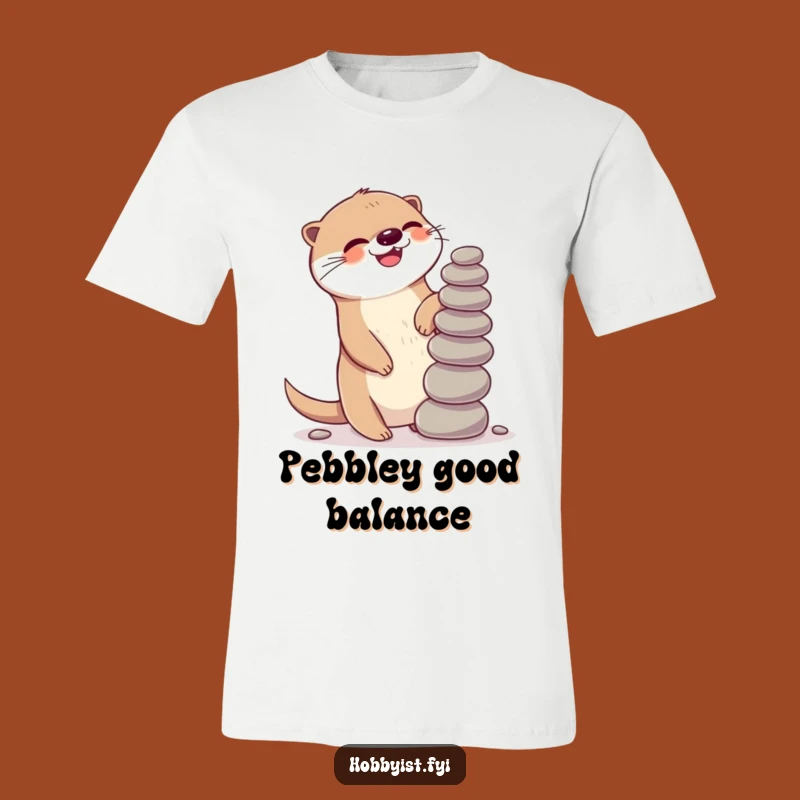 Funny Kawaii Otter T-Shirt: Giggling Pebble Balancer, Playful Fun